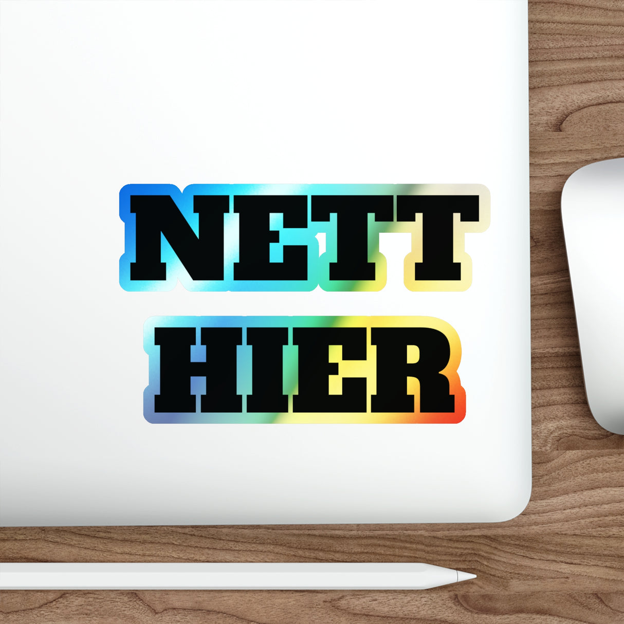 "Nett Hier" Sticker