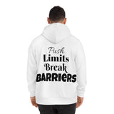 "Push Limits Break Barriers" -Gym Hoodie