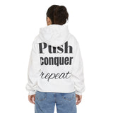 "Push, conquer, repeat." -Gym Hoddie