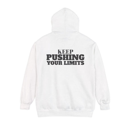 "Keep Pushing Your Limits" -Gym Hoodie