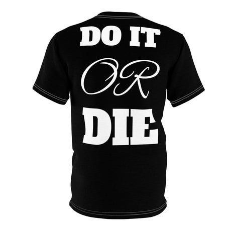 "Do it Or Die"  Gym T-Shirt